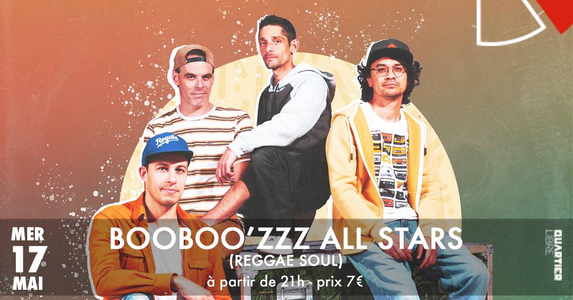 BOOBOO'ZZZ ALL STARS (Reggae Soul) @Quartier Libre