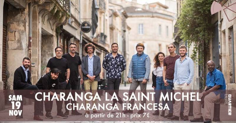 Charanga La Saint Michel (Música cubana) + Marakatoo DJ Set @Quartier Libre